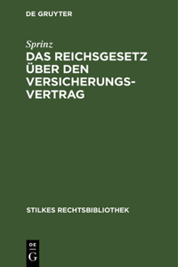 Reichsgesetz über den Versicherungsvertrag