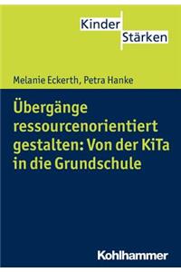 Ubergange Ressourcenorientiert Gestalten