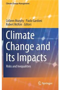 Climate Change and Its Impacts