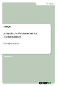 Musikalische Vorkenntnisse im Musikunterricht