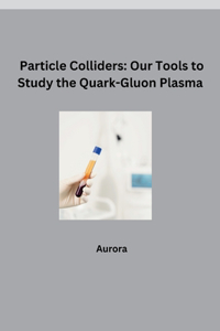 Particle Colliders