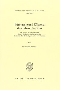 Burokratie Und Effizienz Staatlichen Handelns