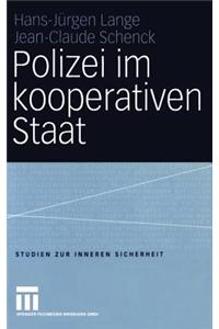 Polizei Im Kooperativen Staat