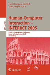 Human-Computer Interaction - Interact 2005