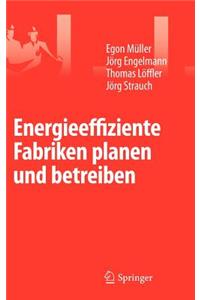 Energieeffiziente Fabriken Planen Und Betreiben