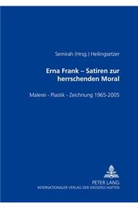 Erna Frank - Satiren Zur Herrschenden Moral