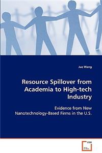Resource Spillover from Academia to High-tech Industry