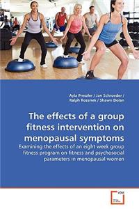 effects of a group fitness intervention on menopausal symptoms