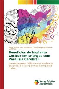 Benefícios do Implante Coclear em crianças com Paralisia Cerebral