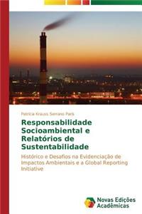 Responsabilidade Socioambiental e Relatórios de Sustentabilidade