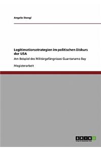 Legitimationsstrategien im politischen Diskurs der USA