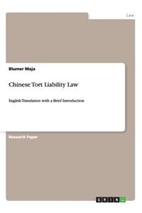 Chinese Tort Liability Law