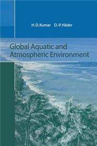 Global Aquatic and Atmospheric Environment