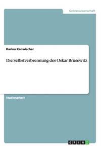 Die Selbstverbrennung des Oskar Brüsewitz