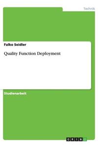 Quality Function Deployment