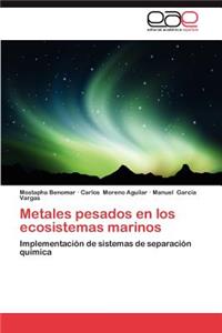 Metales Pesados En Los Ecosistemas Marinos