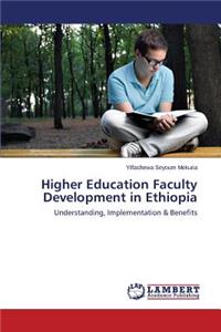 Higher Education Faculty Development in Ethiopia