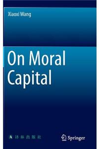 On Moral Capital