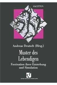 Muster des Lebendigen