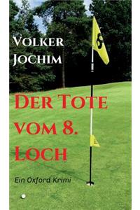 Der Tote Vom 8. Loch