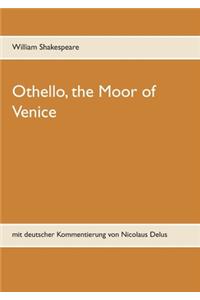 Othello, the Moor of Venice