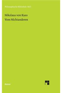 Schriften in deutscher Übersetzung / Vom Nichtanderen