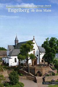 Engelberg OB Dem Main: Franciscan Monastery and Pilgrimage Church