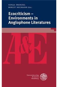 Ecocriticism - Environments in Anglophone Literatures