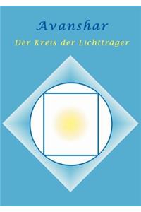 Avanshar - Der Kreis der Lichtträger