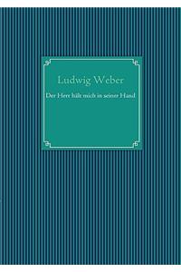 Der Herr hält mich in seiner Hand