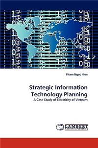 Strategic Information Technology Planning