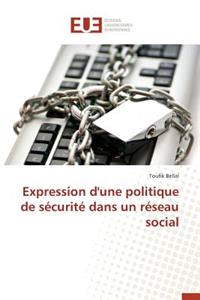 Expression d'Une Politique de Sécurité Dans Un Réseau Social
