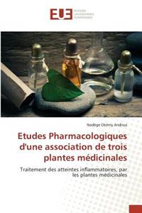 Etudes Pharmacologiques Dune Association de Trois Plantes Médicinales