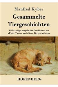 Gesammelte Tiergeschichten