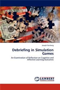 Debriefing in Simulation Games