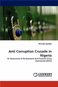 Anti Corruption Crusade in Nigeria