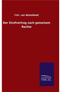 Strafvertrag nach gemeinem Rechte