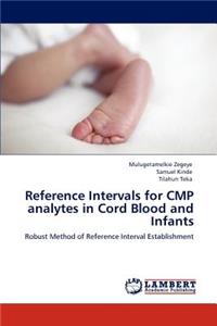 Reference Intervals for CMP analytes in Cord Blood and Infants