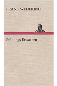 Fruhlings Erwachen