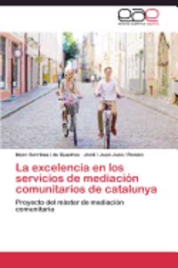 excelencia en los servicios de mediación comunitarios de catalunya