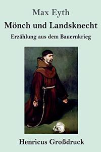 Mönch und Landsknecht (Großdruck)