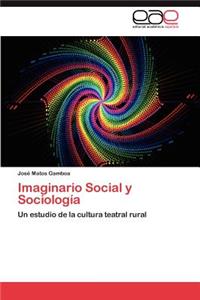 Imaginario Social y Sociología