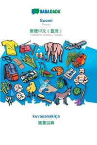 Babadada, Suomi - Traditional Chinese (Taiwan) (in Chinese Script), Kuvasanakirja - Visual Dictionary (in Chinese Script)