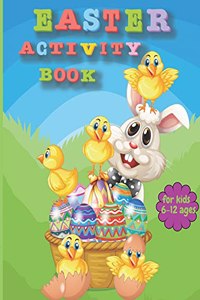 EASTER ACTIVITY BOOK FOR KIDS Ages 6-12