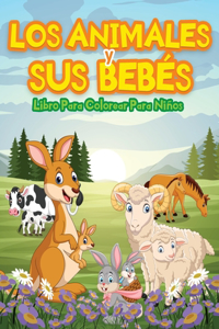 Animales Y Sus Bebés Libro De Colorear Para Niños