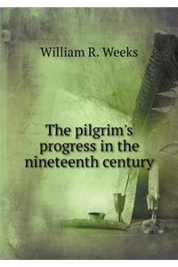 The Pilgrim's Progress in the Nineteenth Century