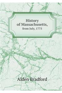 History of Massachusetts, from July, 1775