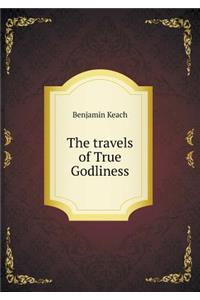 The travels of True Godliness