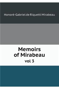 Memoirs of Mirabeau vol 3