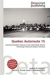 Quebec Autoroute 15